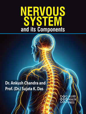 cover image of Nervous System and its Components